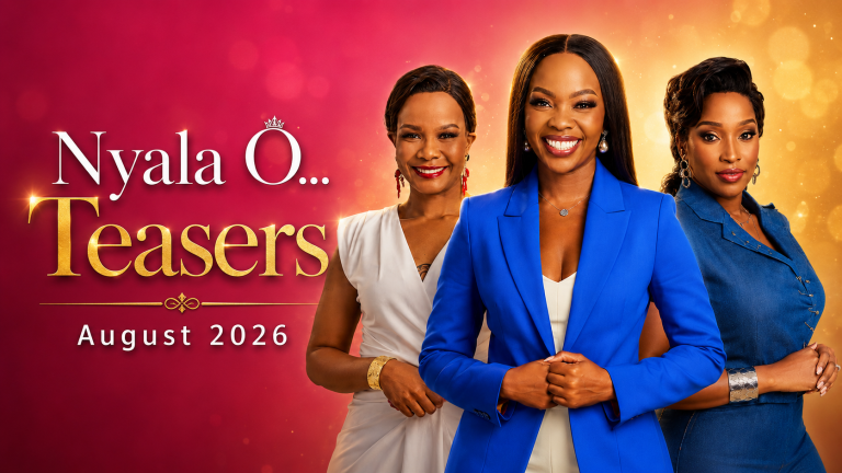 Nyala O… Teasers for August 2026