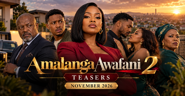 Amalanga Awafani 2 Teasers for November 2026
